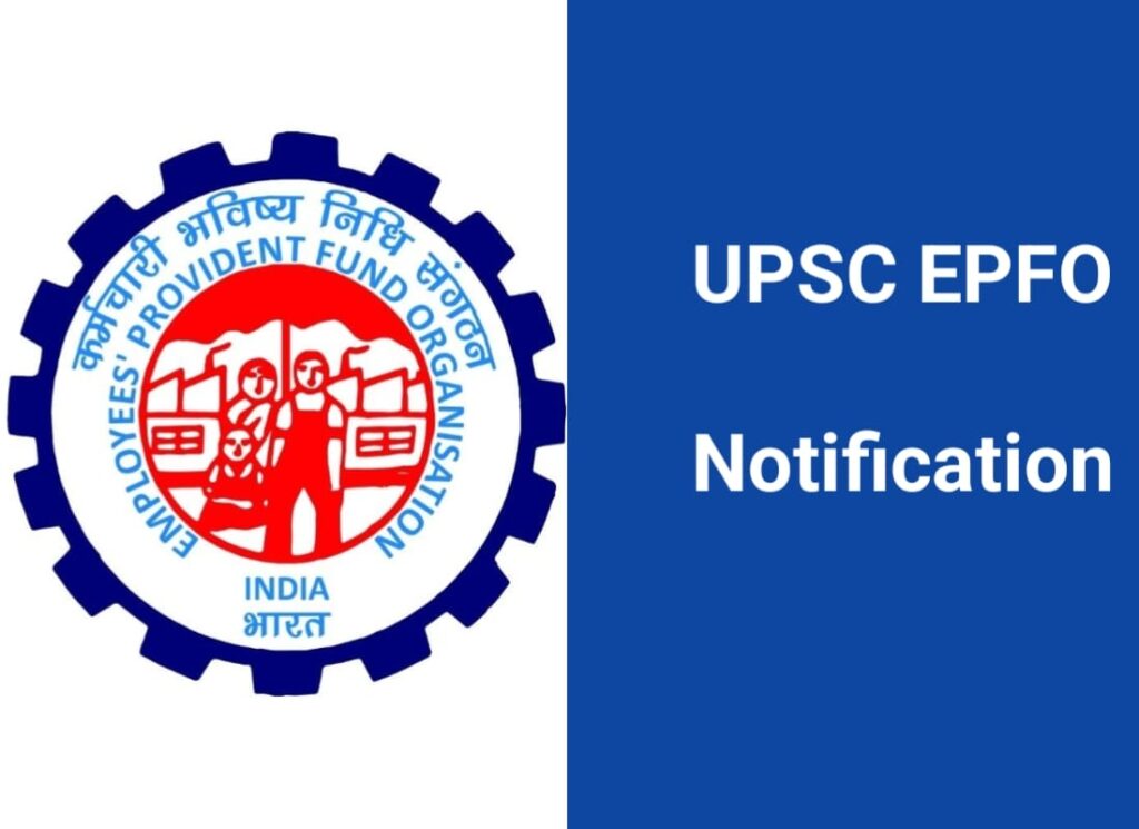 UPSC EPFO Recruitment 2023 