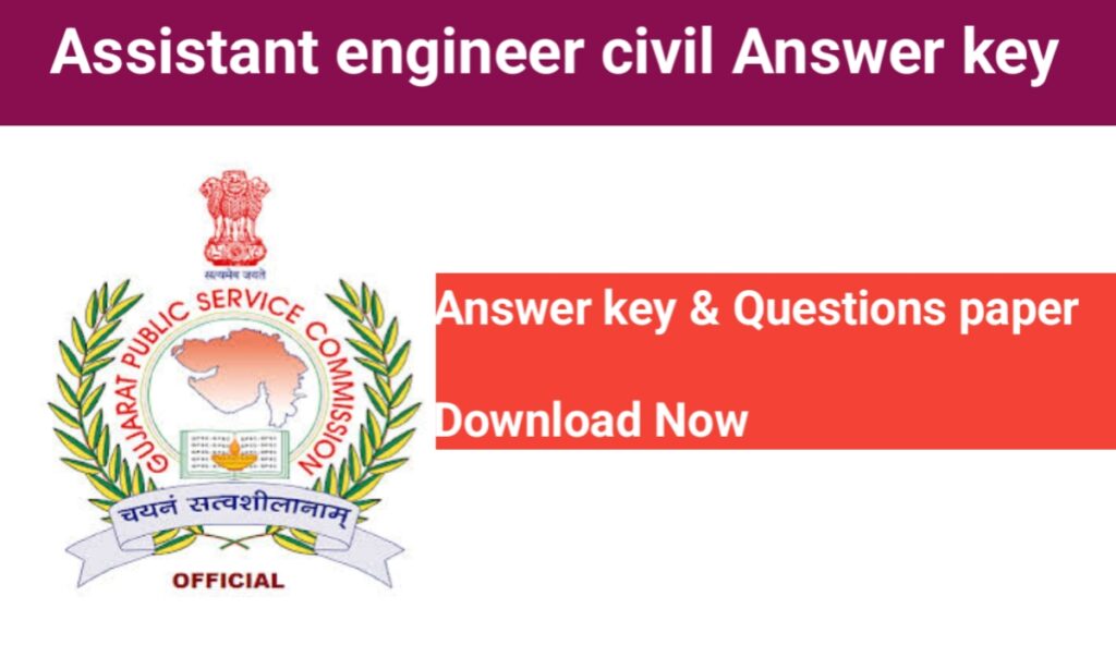 GPSC Assistant Engineer (civil) class 2 Answer key 2023