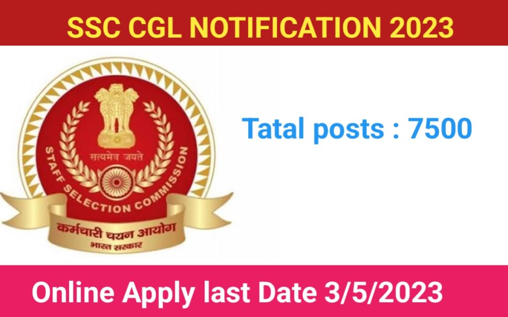 SSC CGL Notification out 2023 